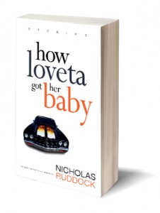 How Loveta Got Her Baby Nicholas Ruddock
