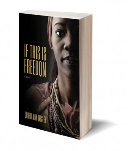 If This is freedom-Gloria Ann Wesley-Fernwood