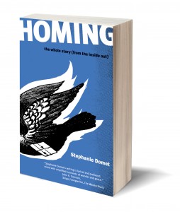 Homing Stephanie Domet
