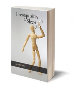 Prerequisites for Sleep Jennifer L. Stone