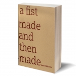 a fist made and then unmade