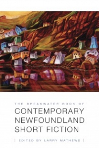 Contemporary Newfoundland Short Fiction