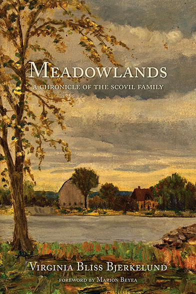 Meadowlands: Chronicle of the Scovil Family