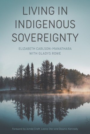 Cover image of Living In Indigenous Sovereignty