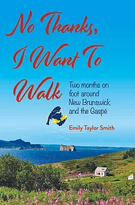 Cover image of No Thanks, I Want to Walk