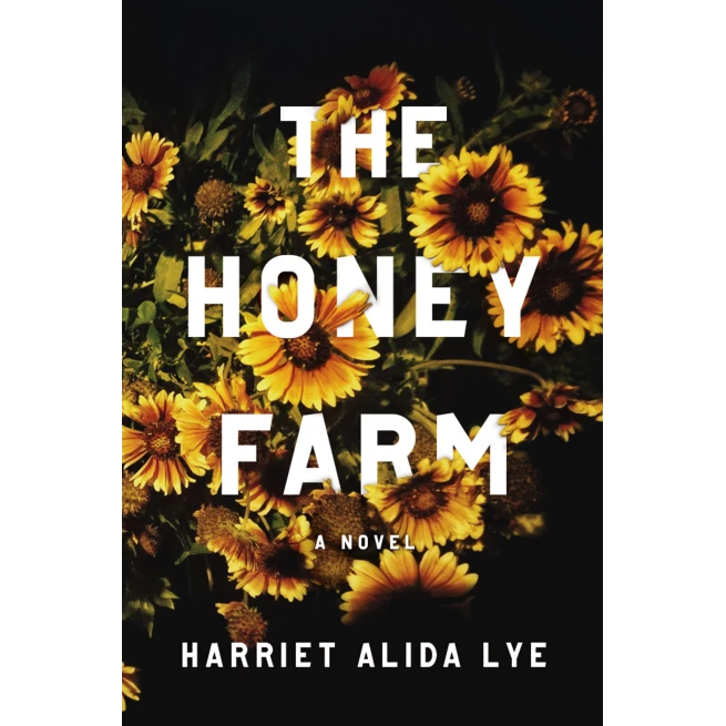 Books By Heart: Harriet Alida Lye talks about The Honey Farm