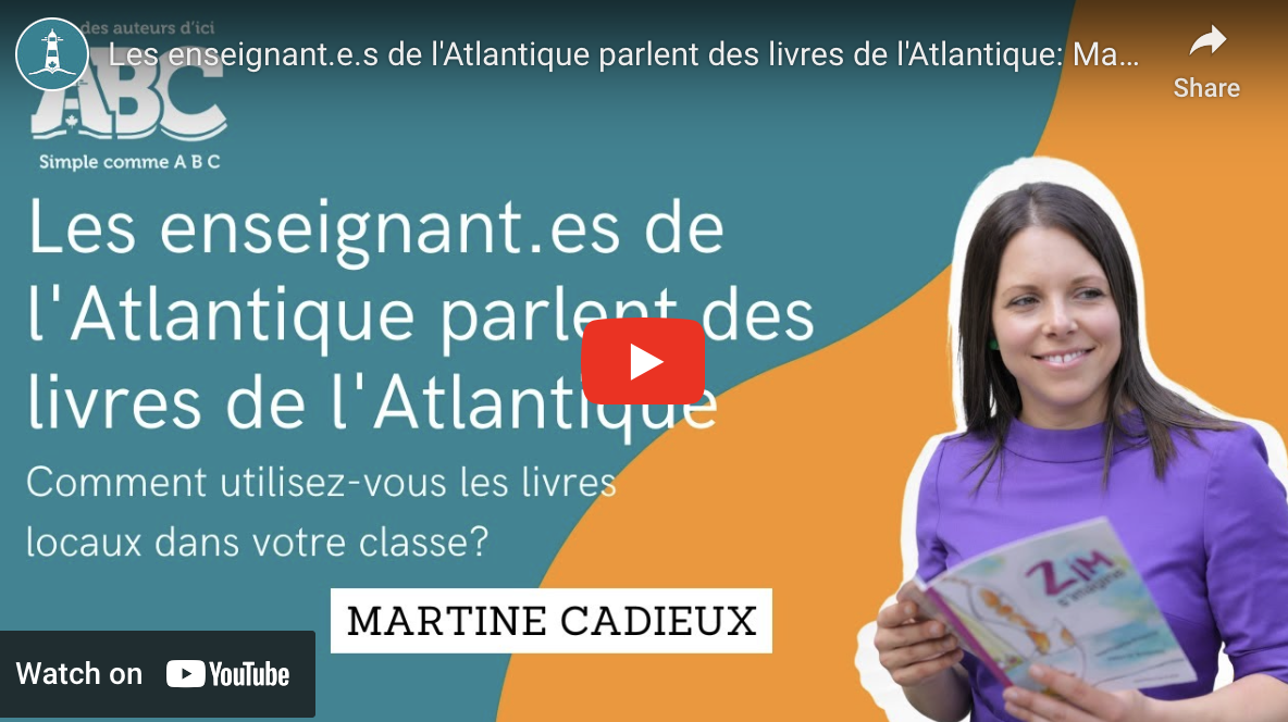 Les enseignant.e.s de l’Atlantique parlent des livres de l’Atlantique: Martine Cadieux