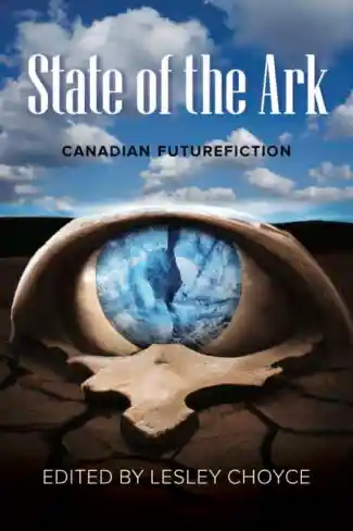State of the Ark stares into Atlantic Canada’s deep future