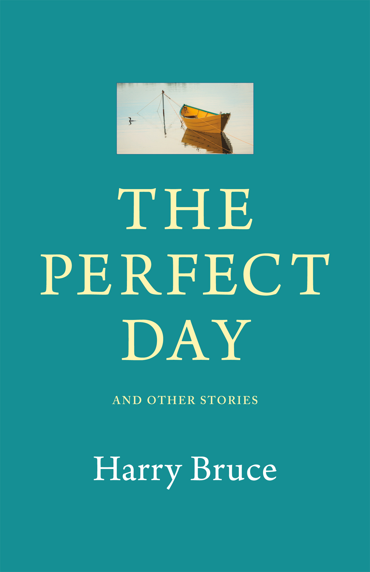 The Perfect Day and Other Stories